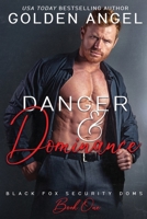 Danger and Dominance 1958188204 Book Cover