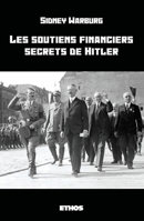 Les soutiens financiers secrets de Hitler (French Edition) B071F8M16M Book Cover