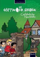 Die Göttinger Sieben: Gefährliche Nachhilfe 3732288773 Book Cover