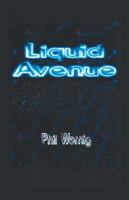 Liquid Avenue 149173180X Book Cover