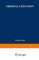 Thermal Expansion (Monographs in Low-Temperature Physics) 1489954503 Book Cover