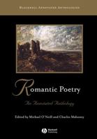 Romantic Poetry: An Annotated Anthology (Blackwell Annotated Anthologies) 0631213171 Book Cover