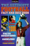 Carling Ultimate Football Fact and Quiz Book 1900032023 Book Cover