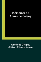 Mémoires de Aimée de Coigny B0C7M3G368 Book Cover
