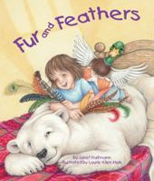 Fur and Feathers 1607180758 Book Cover