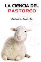 La Ciencia del Pastoreo 1097489841 Book Cover