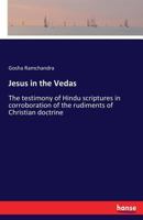 Jesus in the Vedas 3337391842 Book Cover