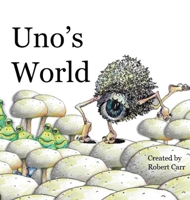 Uno's World 1959707124 Book Cover