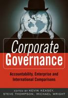 Corporate Governance: Accountability, Enterprise and International Comparisons 0470870303 Book Cover