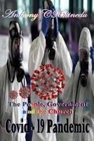 Covid-19 Pandemic The People, Goverment and The Church B096ZPXDLJ Book Cover