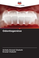Odontogenèse (French Edition) 6206519570 Book Cover