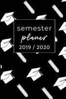 Semester Planer 2019 / 2020: A5 Coole Geschenkidee LINIERT zum Studium | Notizbuch für Studenten | Studienbeginn | Erstes Semester | Pruefung | Geburtstag | Terminkalender (German Edition) 1692309854 Book Cover