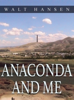 Anaconda and Me 1669842770 Book Cover