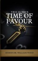 This Is Your Time of Favour 1986551210 Book Cover