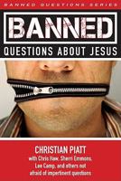 Banned Questions about Jesus 0827202695 Book Cover