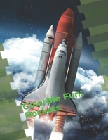 ColorMe Fun: Rockets Coloring Book: An Adult Coloring Book with 100 Beautiful Images of Rockets to Color (Adult and Kids Coloring Books by ECrout Book Press) B0CQJBS5Y1 Book Cover