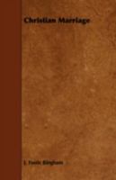 Christian Marriage 1016555105 Book Cover