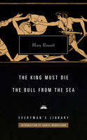 The King Must Die/The Bull from the Sea 0593535634 Book Cover