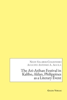 The Ati-Atihan Festival in Kalibo, Aklan, Philippines as a Literary Event 3962031677 Book Cover