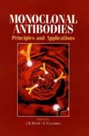 Monoclonal Antibodies: Principles and Applications 0471051470 Book Cover