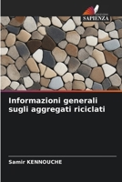 Informazioni generali sugli aggregati riciclati (Italian Edition) 6209992072 Book Cover