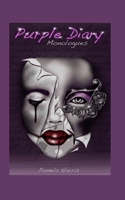 Purple Diary Monologues B09RLTPT2J Book Cover