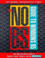 The No B.S. Guide to Windows 95 1886411050 Book Cover