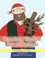 Sometimes the Best Gets Picked Last 1456796461 Book Cover