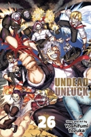 Undead Unluck, Vol. 26 1974765083 Book Cover