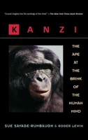 Kanzi: The Ape at the Brink of the Human Mind 047115959X Book Cover