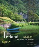 Ireland: One Island, No Borders 1938086147 Book Cover
