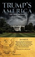 Trump's America: The First 100 Days 0998595721 Book Cover