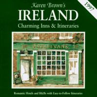 Karen Brown's Ireland: Exceptional Places to Stay & Itineraries 0930328396 Book Cover