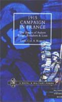 1915 Campaign in France, the Battles of Aubers Ridge, Festubert and Loos 1843422239 Book Cover