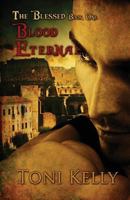 Blood Eternal 1616507586 Book Cover