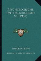 Psychologische Untersuchungen V1 (1907) 1160233039 Book Cover