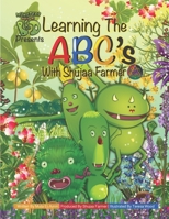 Learning the ABC’s with Shujaa Farmer: Munsters Under the Bed B09K26D9B9 Book Cover