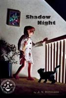 Shadow Night 1508468737 Book Cover