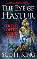 The Eye of Hastur: A Choosable Adventure 151430886X Book Cover