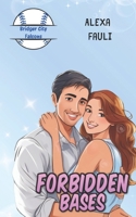 Forbidden Bases (Bridger City Falcons) B0GH1SMMQF Book Cover