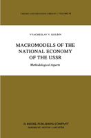 Macromodels of the National Economy of the USSR: Methodological Aspects 9401088020 Book Cover