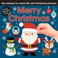 First Sticker Art: Merry Christmas 1464229368 Book Cover