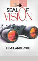 THE SEAL OF VISION B0GWLXLNVN Book Cover