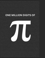 One Million Digits of Pi B0C2S22VYN Book Cover