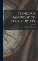 Standard Handbook of Pleasure Boats 1014064902 Book Cover