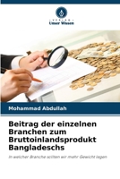 Beitrag der einzelnen Branchen zum Bruttoinlandsprodukt Bangladeschs 6209662269 Book Cover