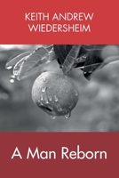 A Man Reborn 8409162350 Book Cover