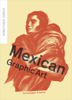 Mexican Graphic Art 3858817996 Book Cover