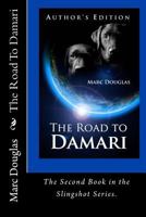The Road to Damari 1477652876 Book Cover