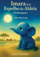 Imara O espelho da Aldeia: Xichangana 9403817127 Book Cover